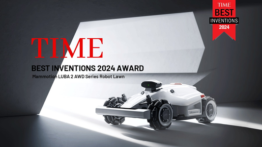 MAMMOTION's LUBA 2 AWD Series Robot Lawn Mower Crowned as a TIME Best Invention of 2024
